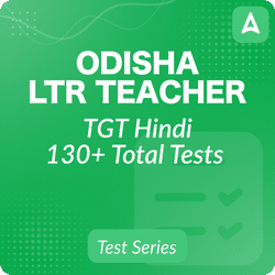 Odisha LTR Teacher TGT Hindi Mock Test 2024